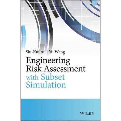 Engineering Risk C - by  Siu-Kui Au & Yu Wang (Hardcover)