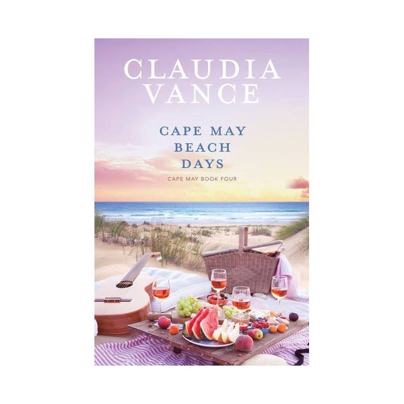 Cape May Beach Days (Cape May Book 4) - by  Claudia Vance (Paperback), 1 of 2