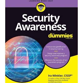 Security Awareness for Dummies - by  Ira Winkler (Paperback)