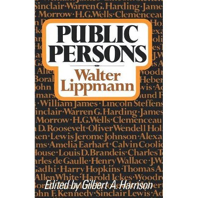 Public Persons - by  Walter Lippmann (Paperback)