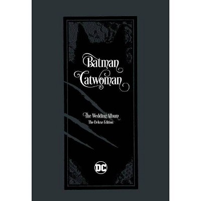 Batman/Catwoman: The Wedding Album - The Deluxe Edition - by  Tom King (Hardcover)