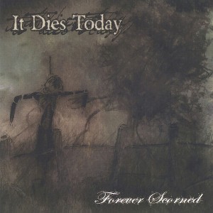 It Dies Today - Forever Scorned - Bone Wax (Explicit Lyrics Colored Vinyl) - 1 of 1