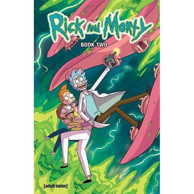  Rick and Morty Book Two, Volume 2 - by  Tom Fowler & Pamela Ribon (Hardcover) 