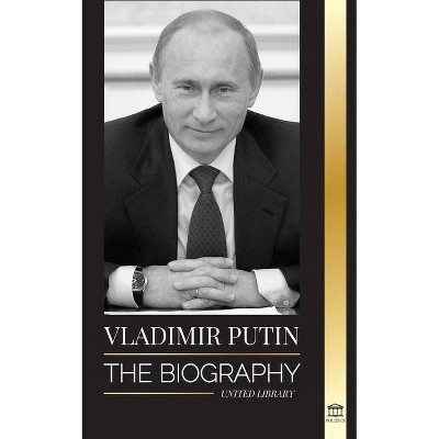 Vladimir Putin - by  United Library (Paperback)