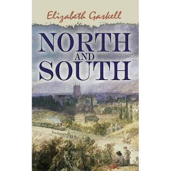 North and South - by Elizabeth Cleghorn Gaskell