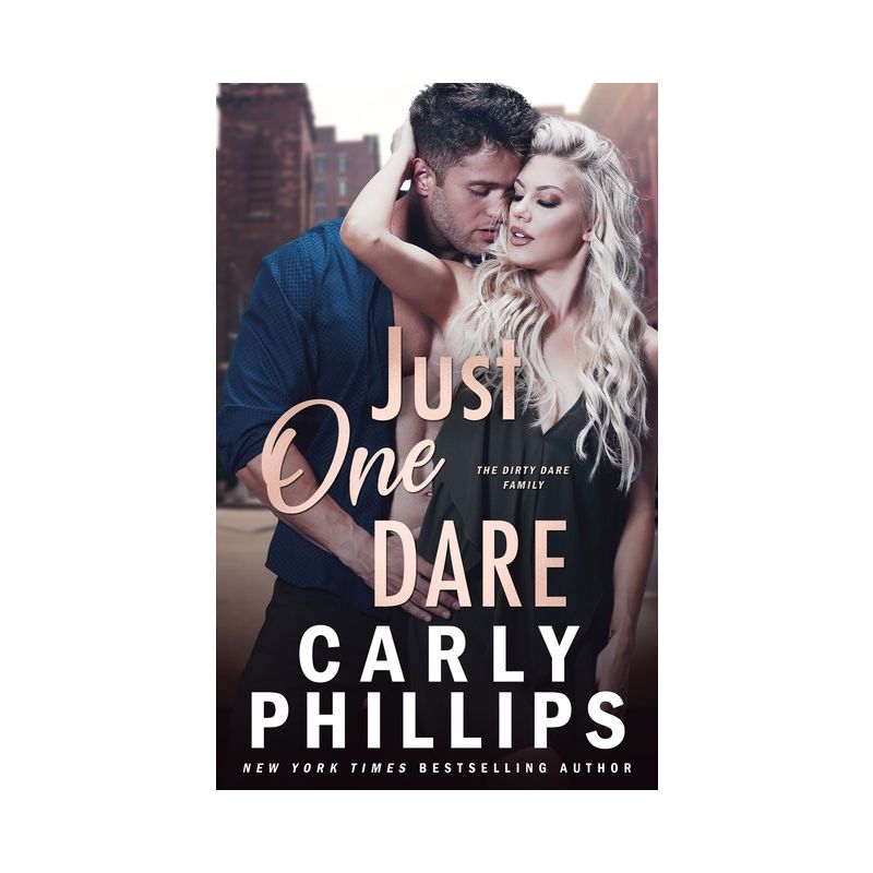 Just One Dare - (The Kingston Family) by  Carly Phillips (Paperback), 1 of 2