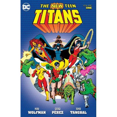 New Teen Titans Vol. 1 - by  Marv Wolfman (Paperback)