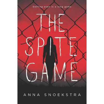 Spite Game -  by Anna Snoekstra (Paperback)