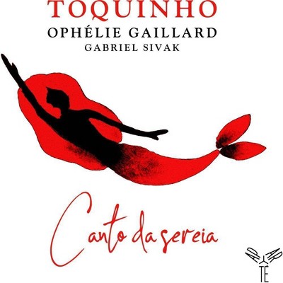 Toquinho & ophelie g - Canto da sereia (CD)