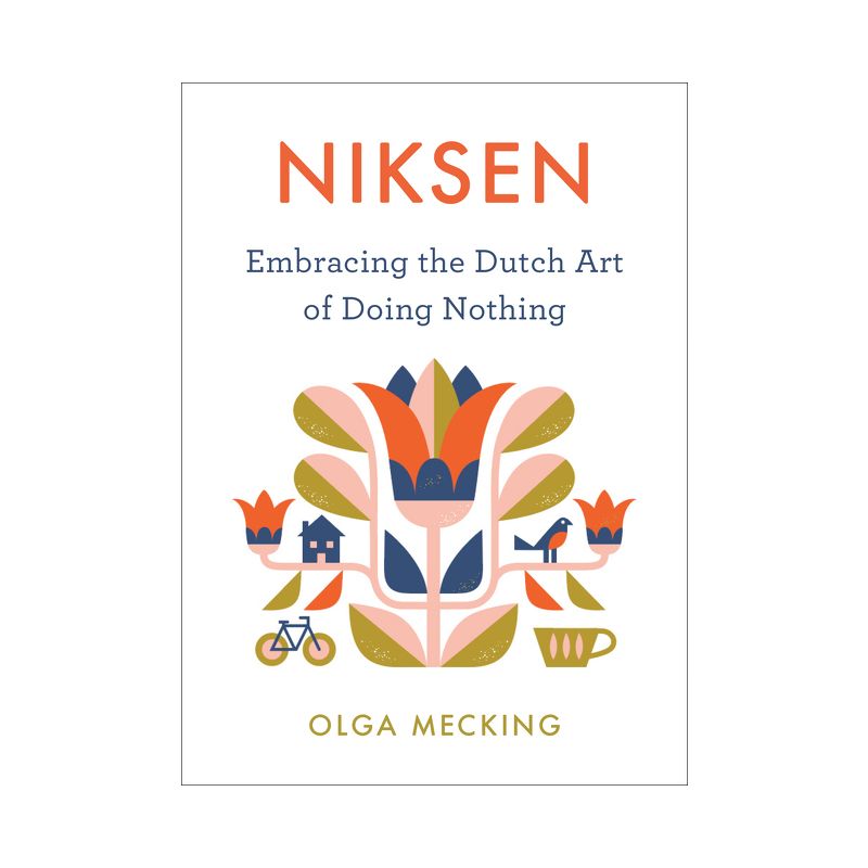 Niksen - by Olga Mecking (Hardcover), 1 of 2