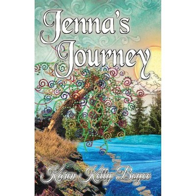 Jenna's Journey - (Hope Trilogy) by  Karen Kelly Boyce (Paperback)