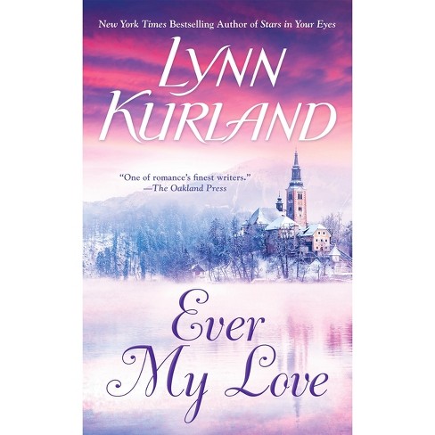 Ever My Love - (macleod Family) By Lynn Kurland (paperback) : Target