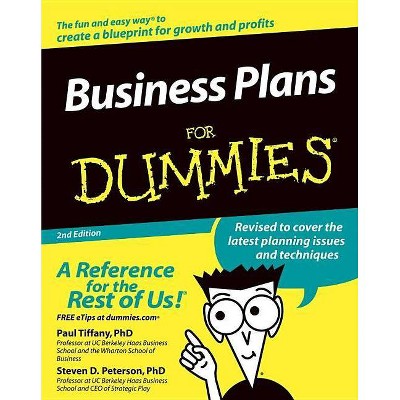 Business Plans for Dummies - (For Dummies) 2nd Edition by  Paul Tiffany & Steven D Peterson (Paperback)