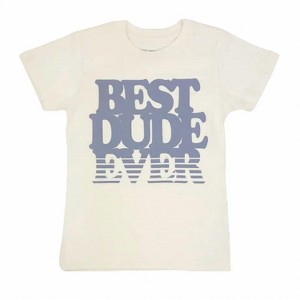 Boy's Best Dude Ever - TINY WHALES - 1 of 1