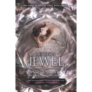 The Jewel - (Lone City Trilogy) by  Amy Ewing (Paperback) - 1 of 1