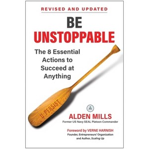 Be Unstoppable - by  Alden Mills (Hardcover) - 1 of 1