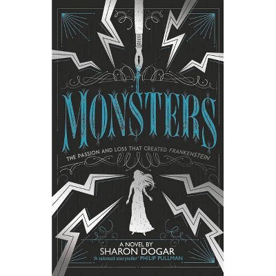 Monsters - by  Sharon Dogar (Paperback)