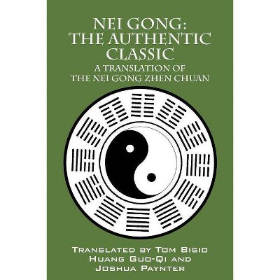Nei Gong - (Paperback)