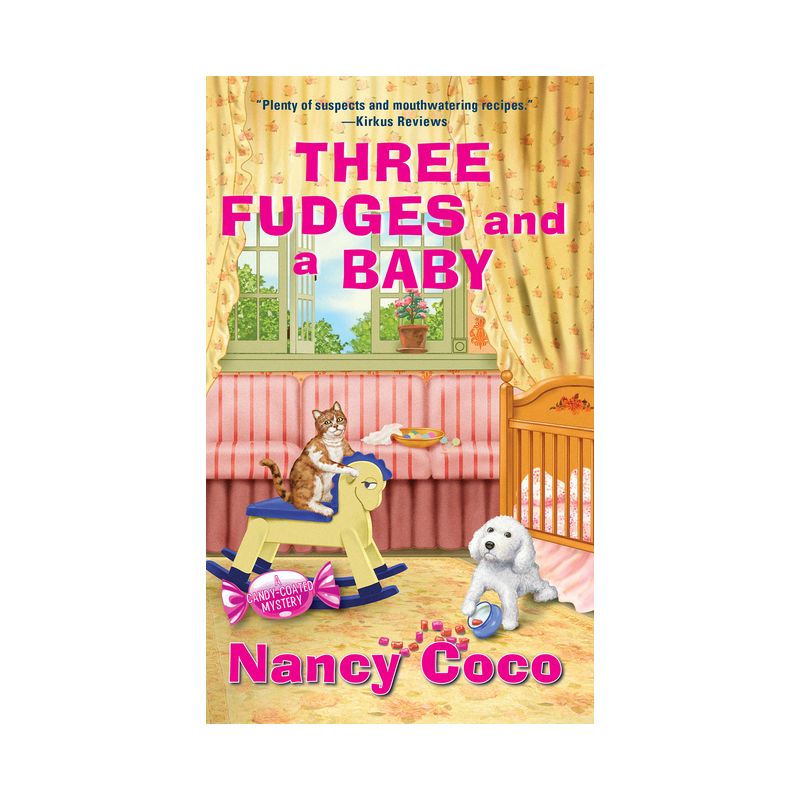 Three Fudges and a Baby - (Candy-Coated Mystery) by  Nancy Coco (Paperback), 1 of 2