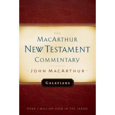 Galatians MacArthur New Testament Commentary, 19 - by  John MacArthur (Hardcover)