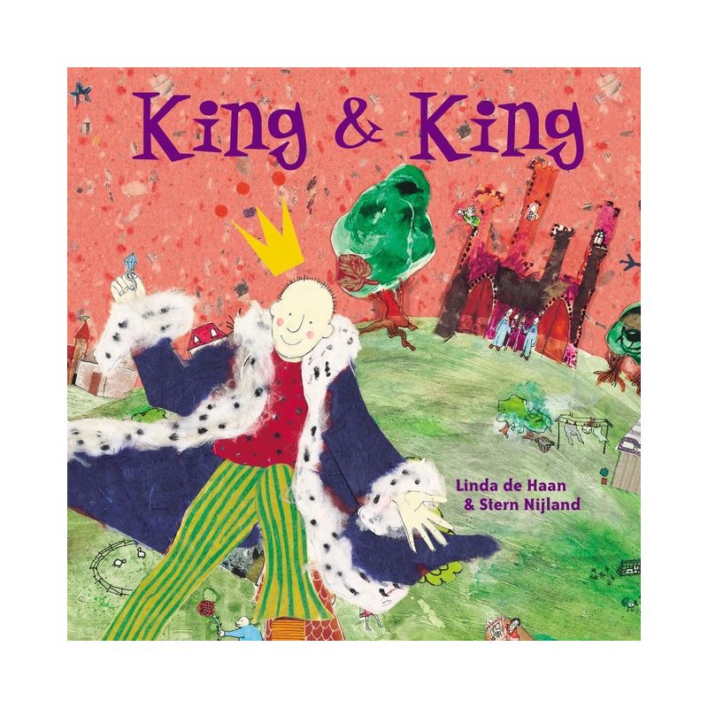 King and King - by  Linda de Haan & Stern Nijland (Hardcover), 1 of 2