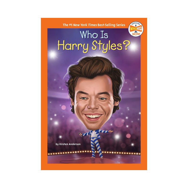 Who Is Harry Styles? - (Who HQ Now) by  Kirsten Anderson & Who Hq (Paperback), 1 of 2