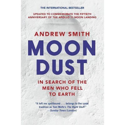 Moondust - by  Andrew Smith (Paperback)