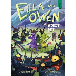 Ella and Owen 8: The Worst Pet - by  Jaden Kent (Paperback) - 1 of 1