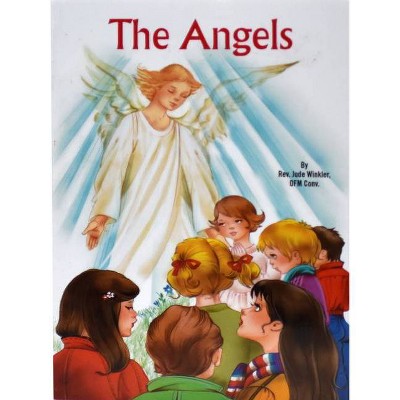 The Angels - (St. Joseph Picture Books (Paperback)) by  Jude Winkler (Hardcover)