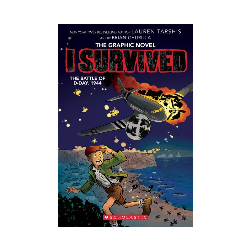 I Survived the Battle of D-Day, 1944 (I Survived Graphic Novel #9) - (I Survived Graphix) by  Lauren Tarshis (Hardcover), 1 of 2