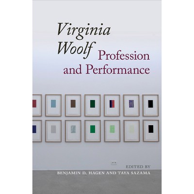Virginia Woolf - (Clemson University Press W/ Lup) by  Benjamin D Hagen & Taya Sazama (Hardcover)