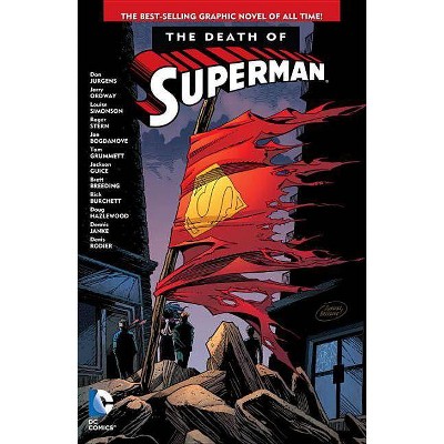 The Death of Superman - by  Dan Jurgens & Jerry Ordway & Louise Simonson (Paperback)