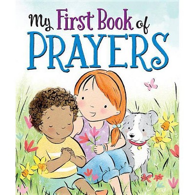 My First Book of Prayers - by  Worthykids/Ideals (Board Book)