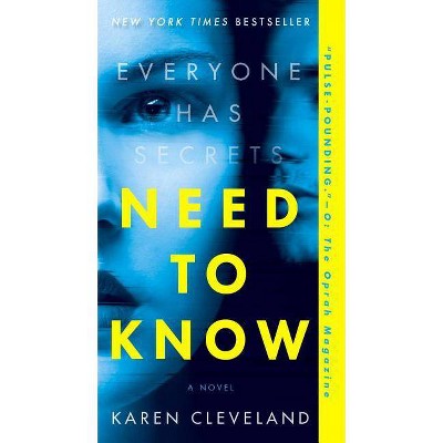 Need to Know - by  Karen Cleveland (Paperback)
