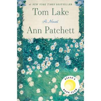 Tom Lake - by  Ann Patchett (Hardcover)