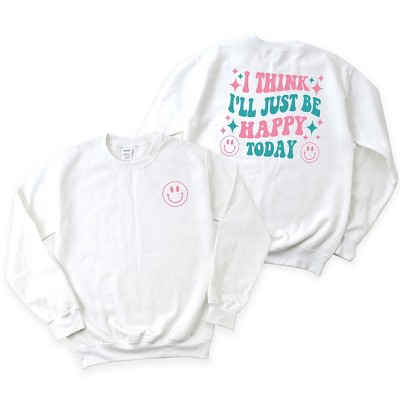 Simply Sage Market Women's Graphic Sweatshirt I'll Just Be Happy Colorful Front And Back