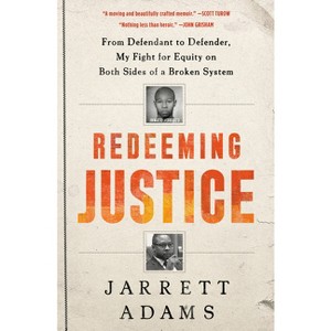 Redeeming Justice - by  Jarrett Adams (Hardcover) - 1 of 1