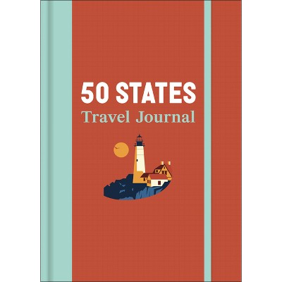 50 States Travel Journal - by  Dk Travel (Hardcover)