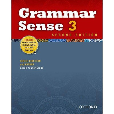 Grammar Sense 3 Student Book with Online Practice Access Code Card - 2nd Edition by  Susan Kesner Bland (Paperback)