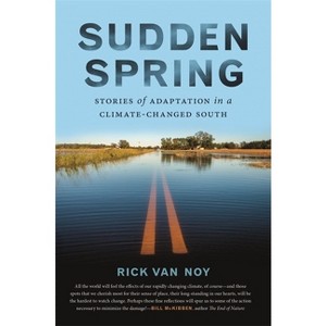 Sudden Spring - by  Rick Van Noy (Paperback) - 1 of 1