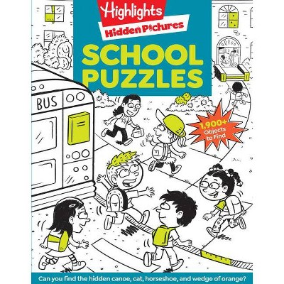 School Puzzles - (Highlights Hidden Pictures) (Paperback)