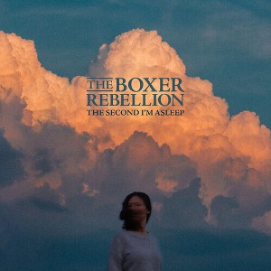 The Boxer Rebellion - Second I'm Asleep (CD) - 1 of 1