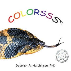 Colorsss - by  Deborah Hutchinson (Hardcover) - 1 of 1