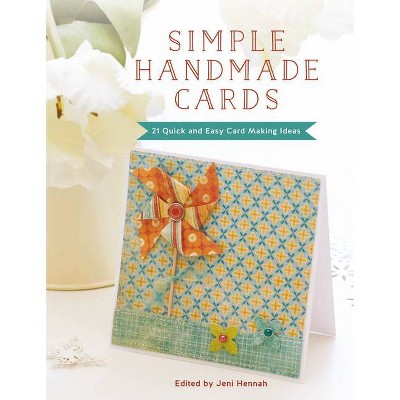 Simple Handmade Cards - by  Jeni Hennah (Paperback)