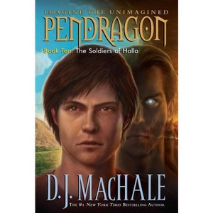The Soldiers of Halla - (Pendragon) by  D J Machale (Paperback) - 1 of 1