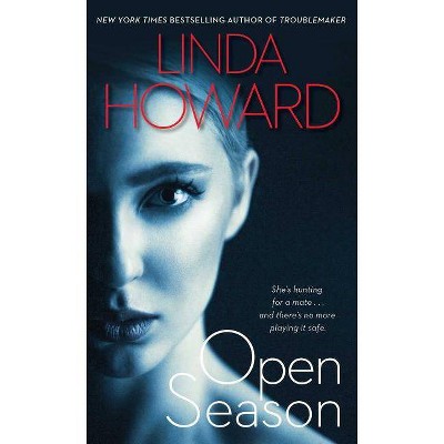 Open Season - by  Linda Howard (Paperback)
