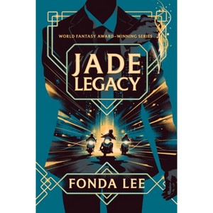 Jade Legacy - (Green Bone Saga) by Fonda Lee - 1 of 1