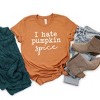 Simply Sage Market Women's I Hate Pumpkin Spice Short Sleeve Graphic Tee - 2 of 2