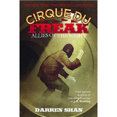 Cirque Du Freak: Allies of the Night - by  Darren Shan (Paperback)