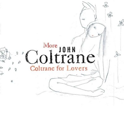 John Coltrane - More Coltrane For Lovers (CD)